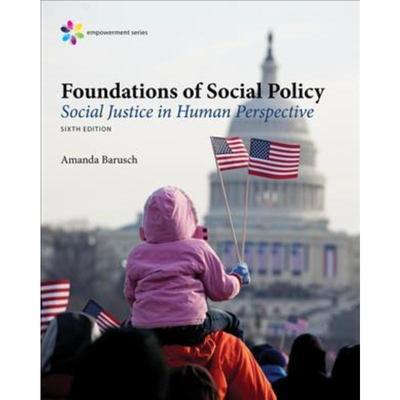 预订Empowerment Series: Foundations of Social Policy:Social Justice in Human Perspective