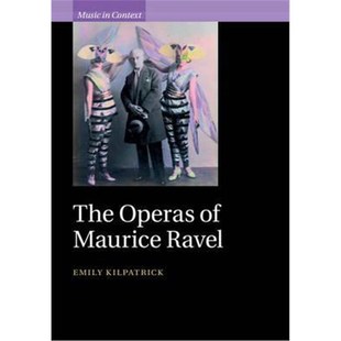 Operas 9781107118126 Ravel Maurice 按需印刷不退不换The
