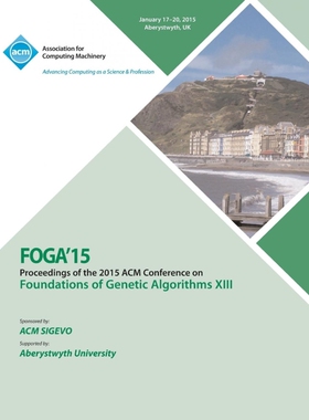 按需印刷不退不换FOGA 15 Foundations on Genetic Algorithms XIII[9781450334341]