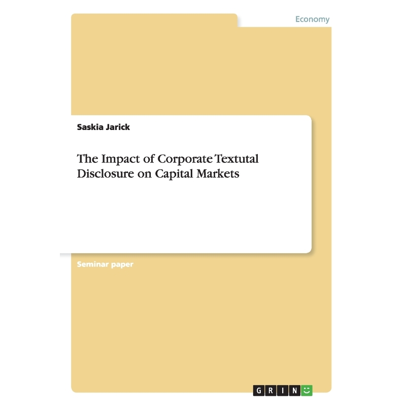 按需印刷The Impact of Corporate Textutal Disclosure on Capital Markets[9783640956678]