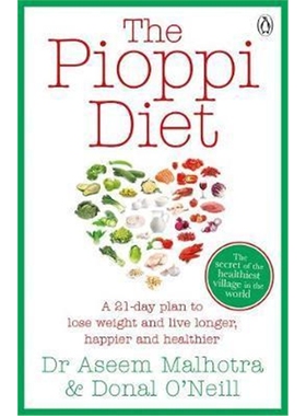 预订The Pioppi Diet:A 21-Day Lifestyle Plan for 2020 as followed by Tom Watson, author of Downsizing