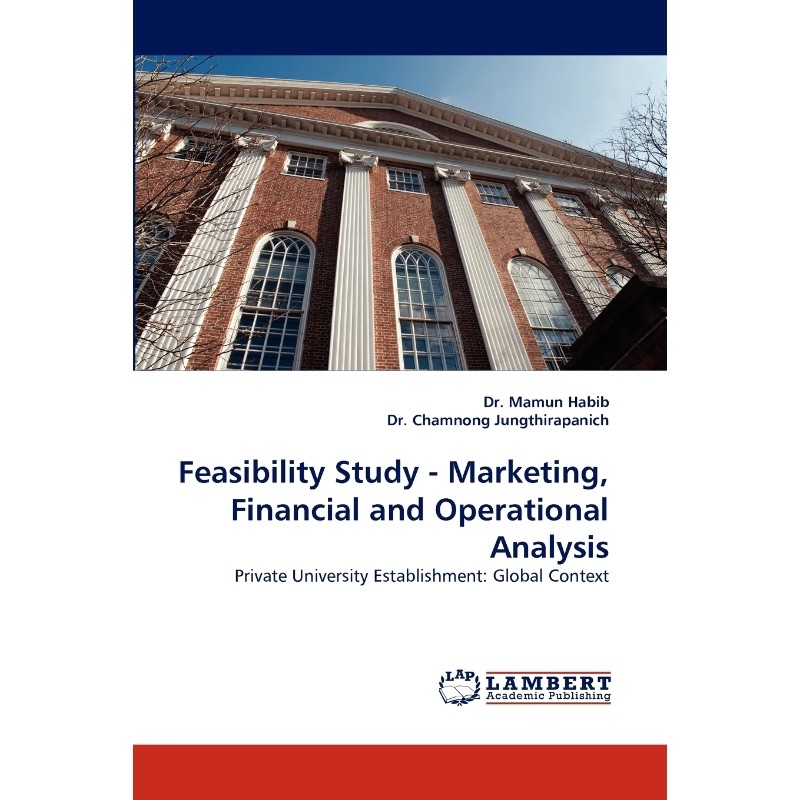 按需印刷不退不换Feasibility Study - Marketing, Financial and Operational Analysis[9783843354790]