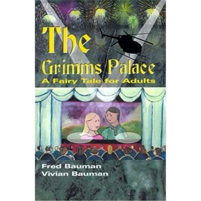 按需印刷The Grimms Palace:A Fairy Tale for Adults[9780595089390]