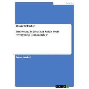 预订不退不换德语 Erinnerung in Jonathan Safran Foers 