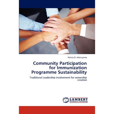 按需印刷Community Participation for Immunization Programme Sustainability[9783659299735]