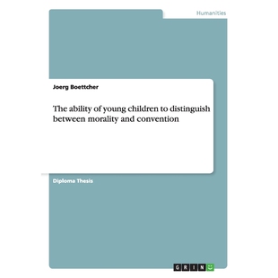 按需印刷The ability of young children to distinguish between morality and convention[9783640175796]