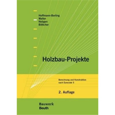 预订【德语】 Holzbau-Projekte:Berechnung und Konstruktion nach Eurocode 5