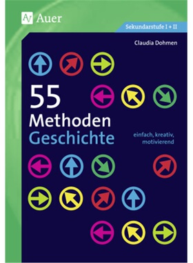 预订【德语】55 Methoden Geschichte[9783403073536]