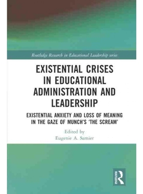 按需印刷TF Existential Crises in Educational Administration and Leadership[9780367702588]