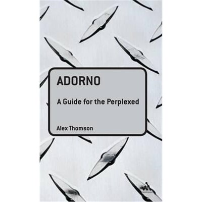 按需印刷不退不换Adorno: A Guide for the Perplexed[9780826474193]