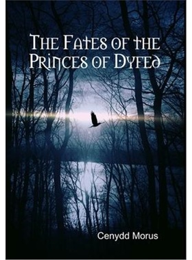 按需印刷The Fates of the Princes of Dyfed[9781329006089]