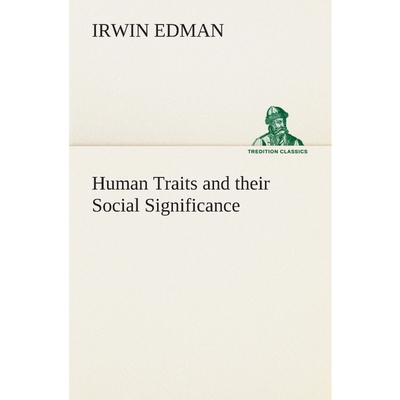 按需印刷Human Traits and their Social Significance[9783849513870]