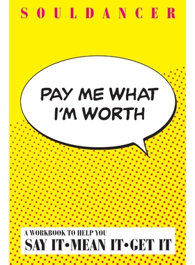 按需印刷不退不换Pay Me What I'm Worth[9781411698468]
