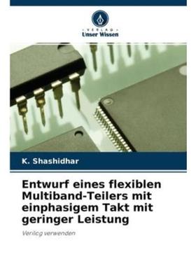 预订【德语】 Entwurf eines flexiblen Multiband-Teilers mit einphasigem Takt mit geringer Leistun