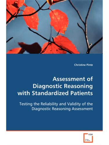 现货 [按需印刷不退不换]Assessment of Diagnostic Reasoning with Standardized Patients[9783639089820]
