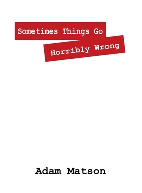 按需印刷Sometimes Things Go Horribly Wrong[9781478723790]