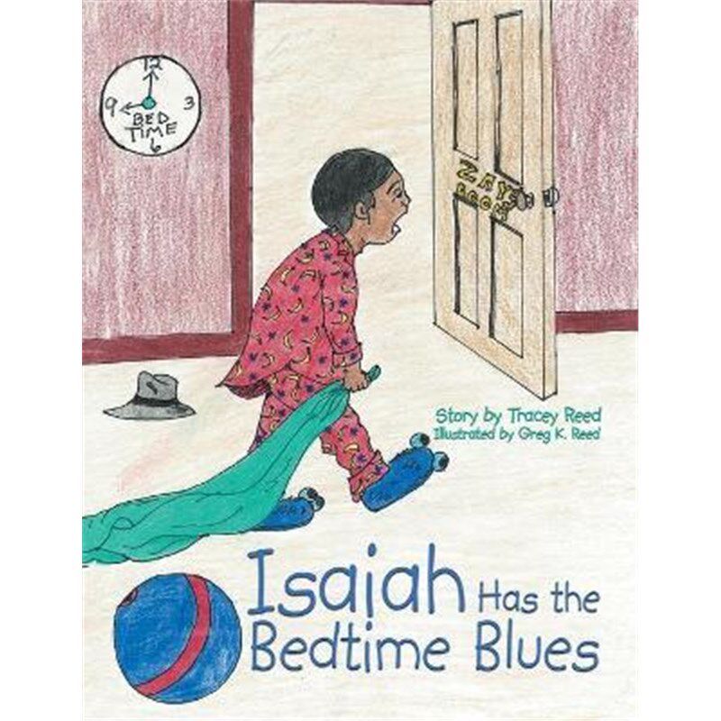 按需印刷不退不换Isaiah Has the Bedtime Blues[9781438948867]