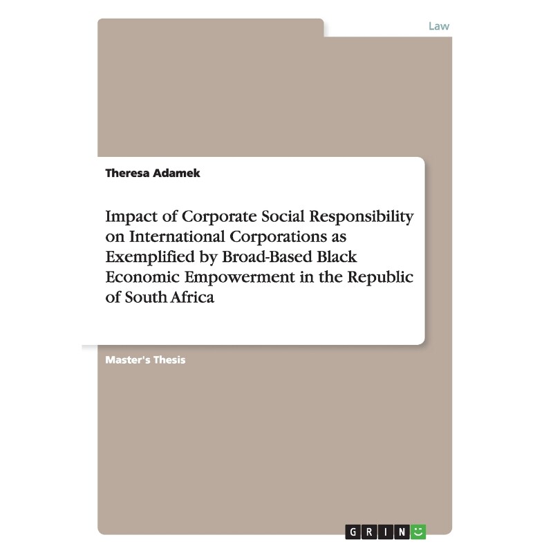 预订不退不换Impact of Corporate Social Responsibility on International Corporations as Exemplified by Broad-Base