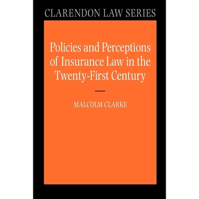 按需印刷Policies and Perceptions of Insurance Law in the Twenty First Century[9780199227648]
