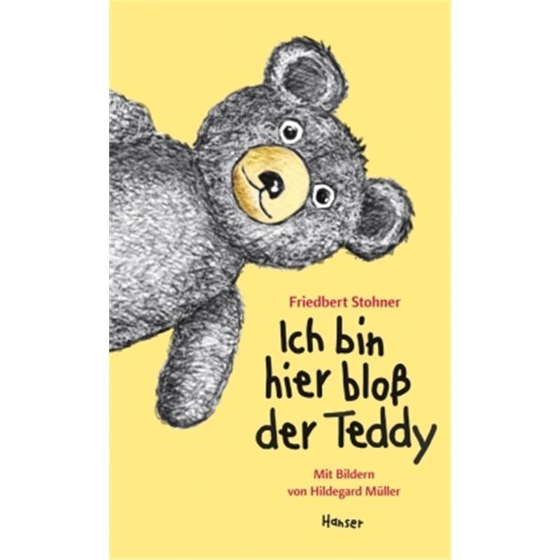 预订【德语】Ich bin hier blob der Teddy[9783446269583]