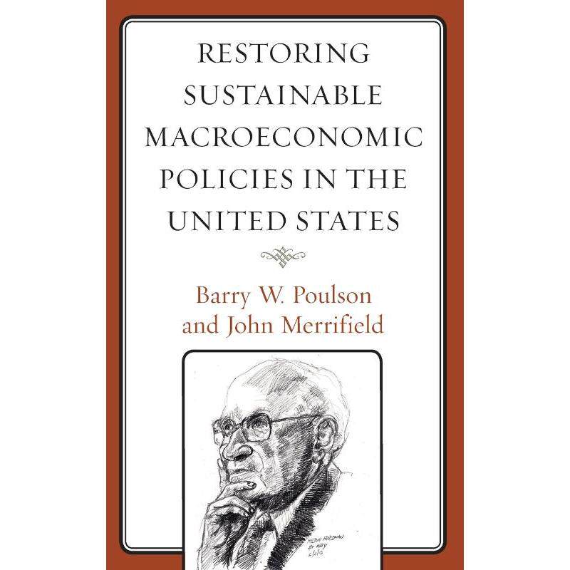 按需印刷不退不换Restoring Sustainable Macroeconomic Policies in the United States[9781666916607]