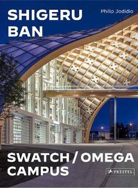 预订Shigeru Ban Architects:Swatch and Omega Campus