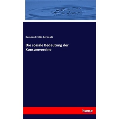 预订【德语】Die soziale Bedeutung der Konsumvereine[9783337791650]