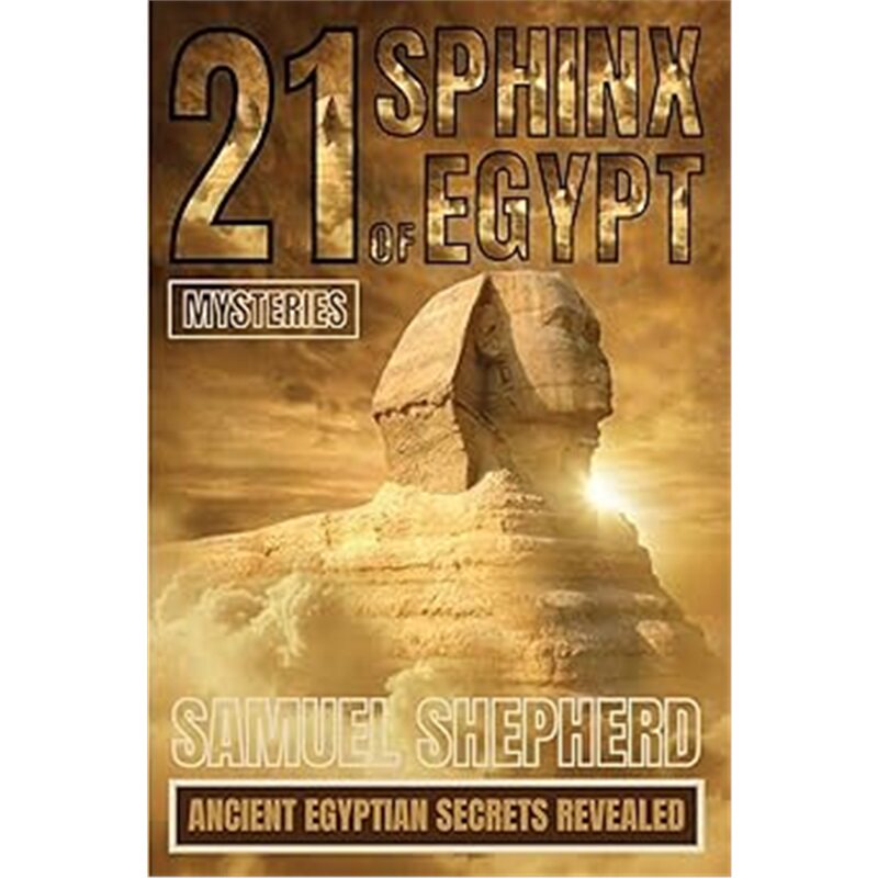 现货埃及狮身人面像的21个谜团:揭示古埃及秘密 Sphinx of Egypt Mysteries