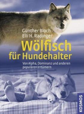 预订【德语】 Wölfisch für Hundehalter:Von Alpha, Dominanz und anderen populären Irrtüm