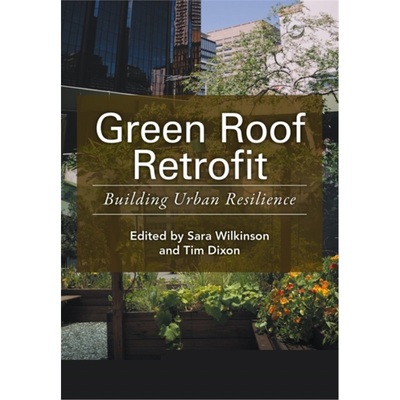 预订Green Roof Retrofit:Building Urban Resilience[9781119055570]