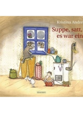 预订【德语】Suppe, satt, es war einmal[9783356022162]