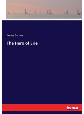 按需印刷The Hero of Erie[9783337192075]