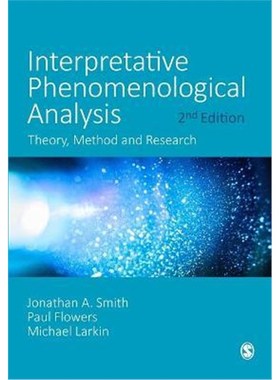 预订Interpretative Phenomenological Analysis:Theory, Method and Research