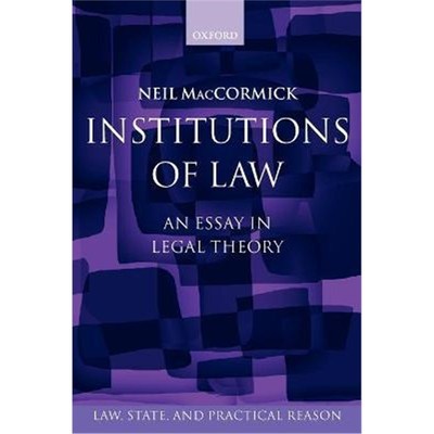 按需印刷Institutions of Law:An Essay in Legal Theory[9780199535439]