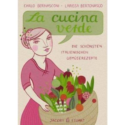 预订【德语】 La cucina verde:Die schönsten italienischen Gemüserezepte