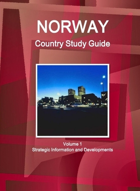 按需印刷Norway Country Study Guide Volume 1 Strategic Information and Developments[9781433037498]