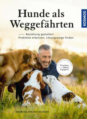 预订不退不换德语 Hunde als Weggefährten:Beziehung gestalten: verstehen, fühlen, begegnen