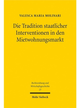 预订【德语】Die Tradition staatlicher Interventionen in den Mietwohnungsmarkt