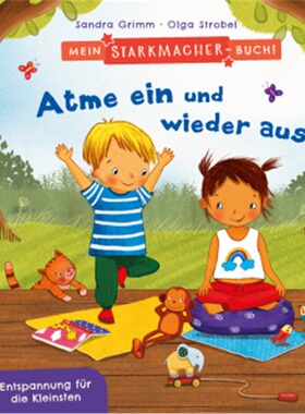 预订【德语】Mein Starkmacher-Buch! - Atme ein und wieder aus[9783328300427]