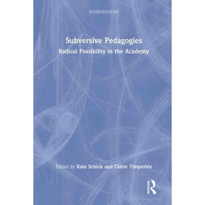 按需印刷TF Subversive Pedagogies[9781032108100]