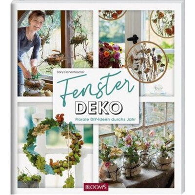 预订不退不换德语Fensterdeko:Florale DIY-Ideen durchs Jahr