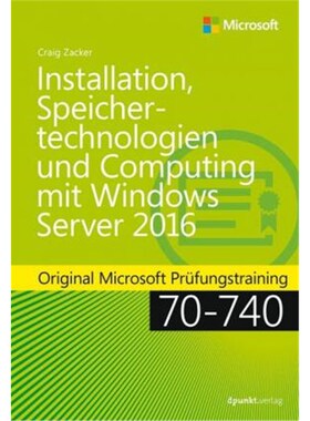预订【德语】 Installation, Speichertechnologien und Computing mit Windows Server 2016:Original Microsoft Prüfungstraini