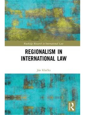 按需印刷不退不换Regionalism in International Law[9781138064959]