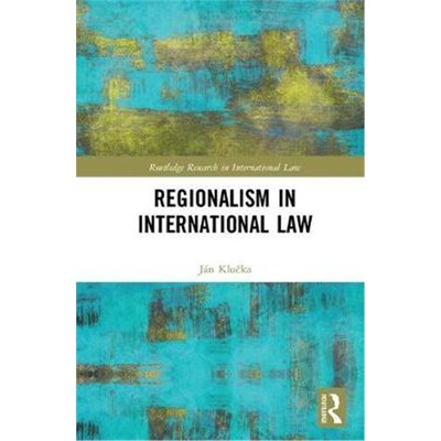 按需印刷Regionalism in International Law[9781138064959]