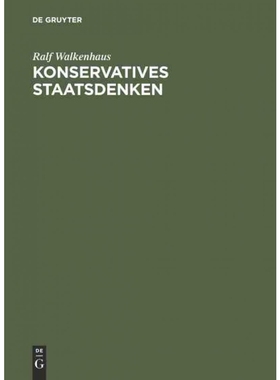 按需印刷DEG Konservatives Staatsdenken[9783050030401]