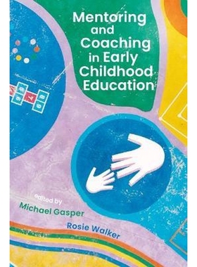 按需印刷Mentoring and Coaching in Early Childhood Education[9781350100732]