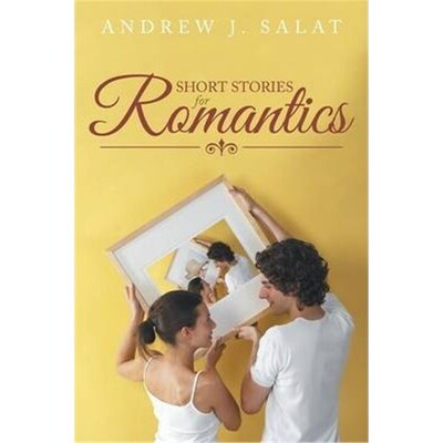 按需印刷Short Stories for Romantics[9781489701190]