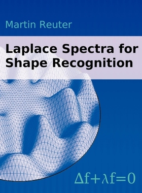 按需印刷Laplace Spectra for Shape Recognition[9783833450716]
