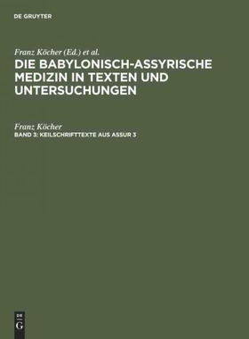 按需印刷DEG Keilschrifttexte aus Assur 3[9783110001136]