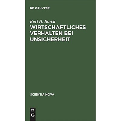 预订【德语】 Wirtschaftliches Verhalten bei Unsicherhe